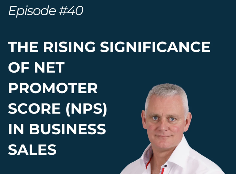 The Rising Significance of Net Promoter Score (NPS) in Business Sales