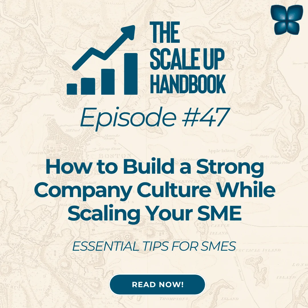 How to Build a Strong Company Culture While Scaling Your SME ...