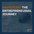 Navigating the entrepreneurial journey blog||||