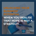 Hope is not a strategy blog