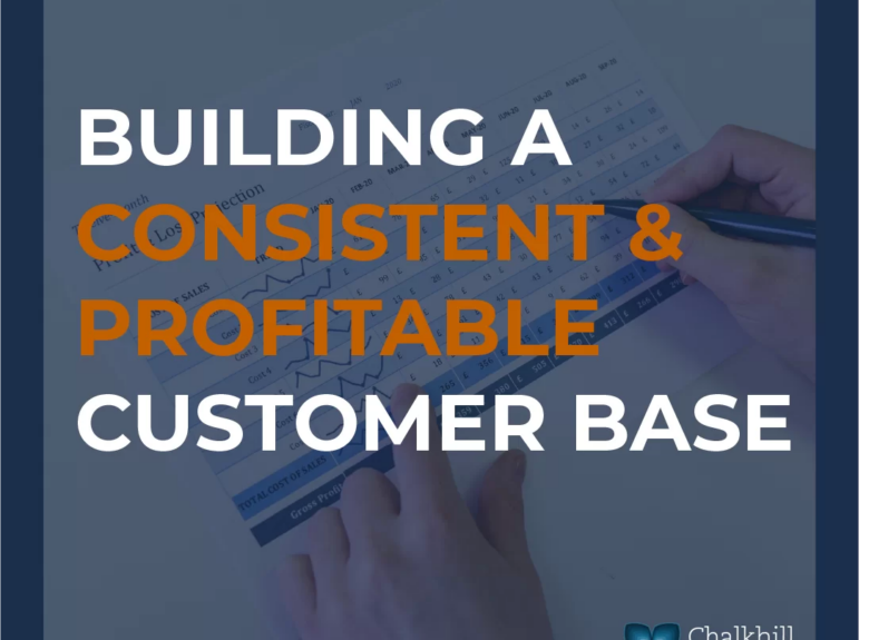 Key to a Consistent, Profitable Customer Base