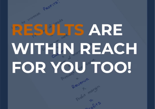 Results Are Within Reach For You Too!