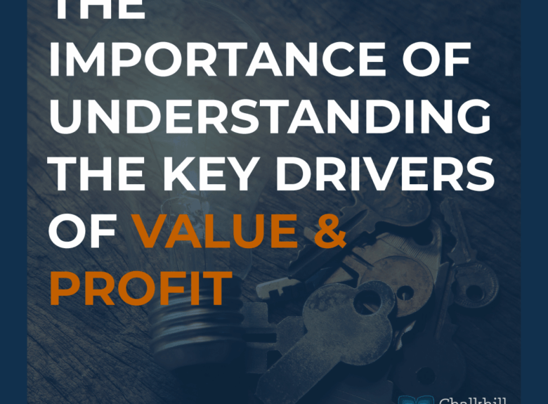Understanding the Key Drivers of Value and Profit