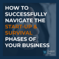Navigating the start up and survival phases of your business blog