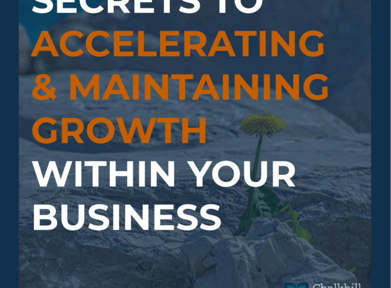 Secrets to Accelerating & Maintaining Growth
