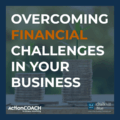 Overcoming financial challenges blog