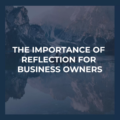 Importance of reflection blog