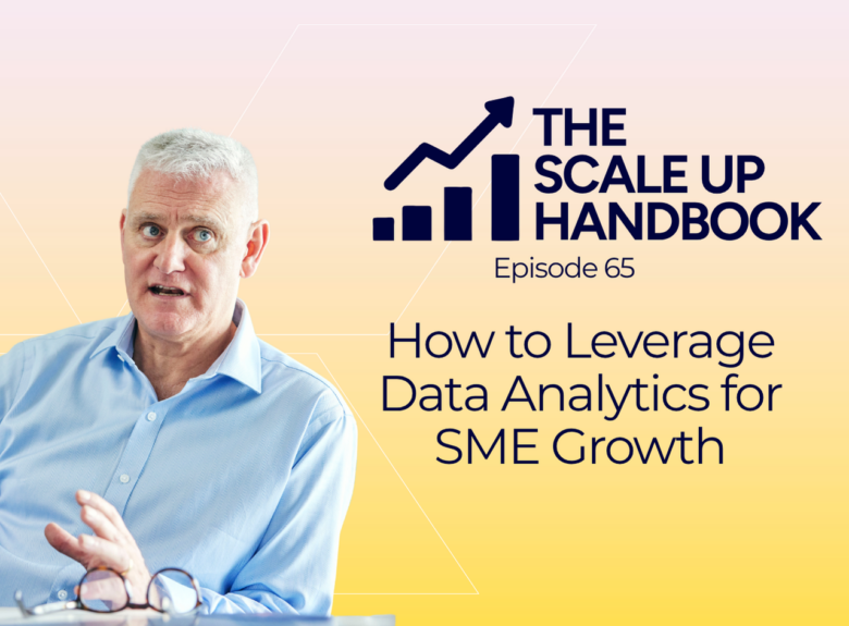How to Leverage Data Analytics for SME Growth
