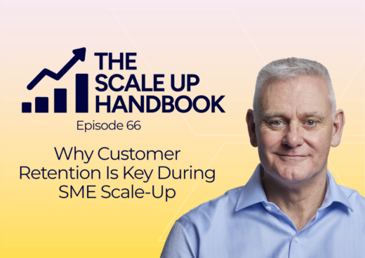 Why Customer Retention Is Key During SME Scale-Up