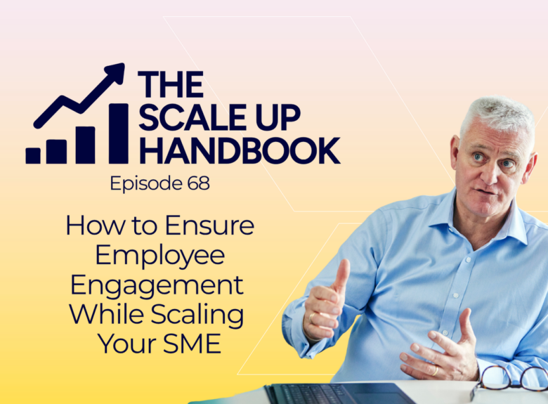 How to Ensure Employee Engagement While Scaling Your SME