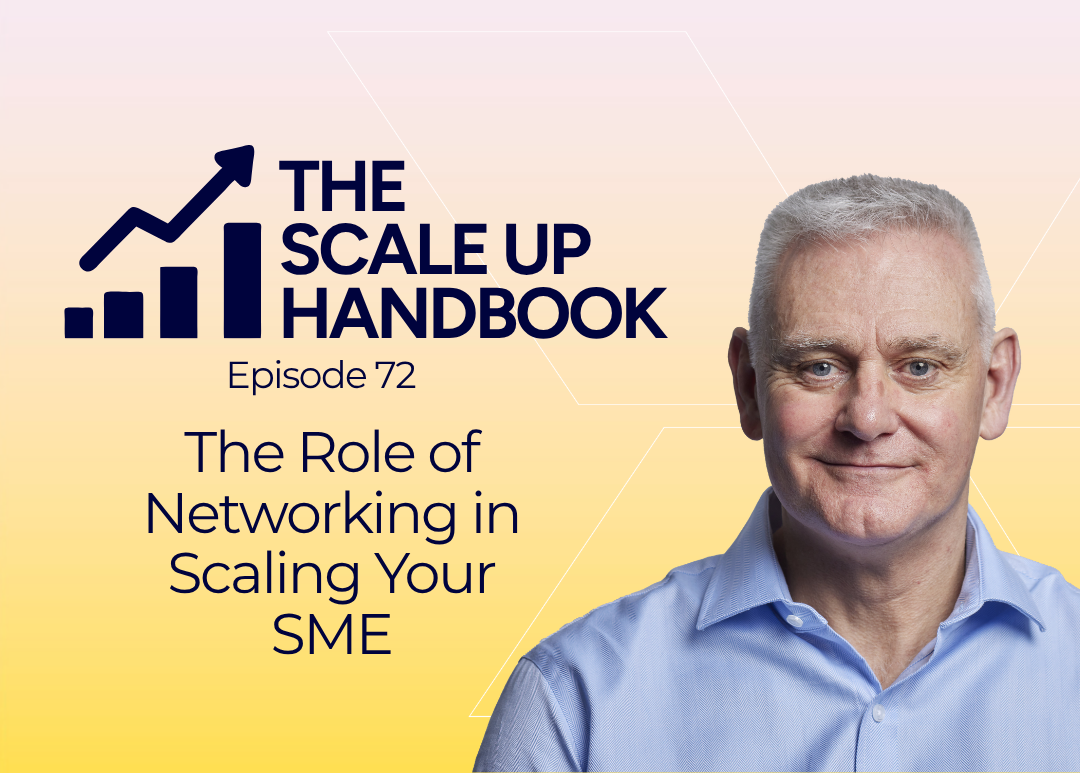 Scale Up Networking The Role of Networking in Scaling Your SME - Chalkhill Blue